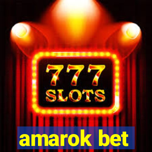 amarok bet